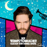 Daniel Brühl liest „Der Trompetenmacher“ für die Meditationsapp Calm