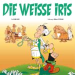 Comicstars Asterix & Obelix zurück in „Die weiße Iris“ Comicstars Asterix & Obelix zurück in „Die weiße Iris“
