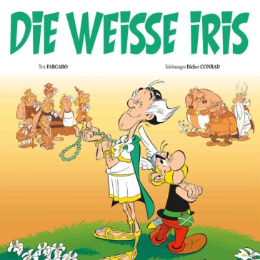 Comicstars Asterix & Obelix zurück in „Die weiße Iris“